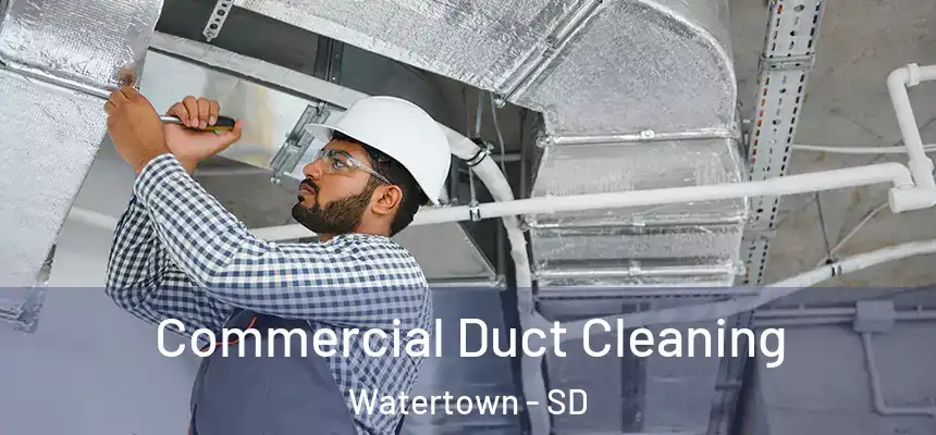  Commercial Duct Cleaning Watertown - SD