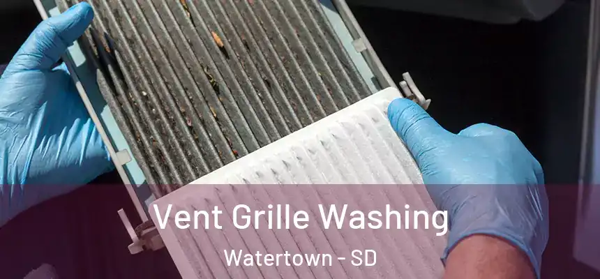 Vent Grille Washing Watertown - SD